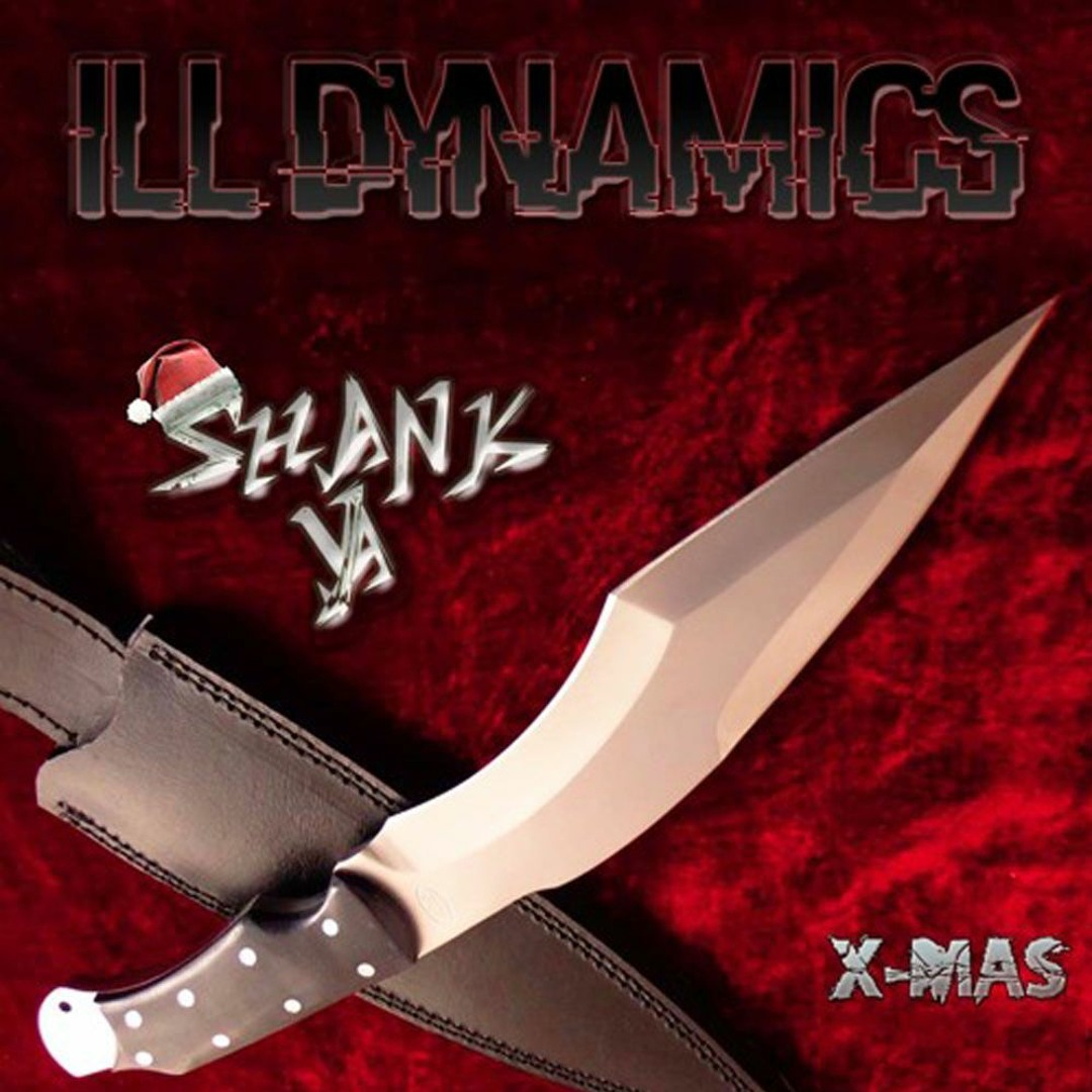 Ill Dynamics - Shank Ya